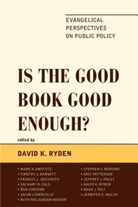 Is the Good Book Good Enough?