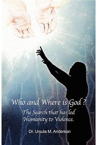 Who and Where Is God