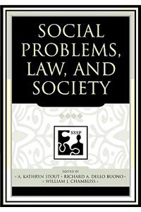 Social Problems, Law, and Society