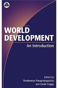 World Development: An Introduction