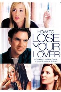 How to Lose Your Lover