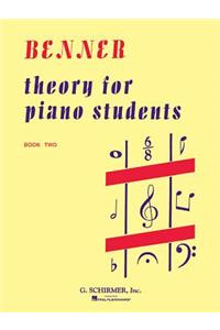 Theory for Piano Students - Book 2