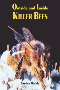 Outside and Inside Killer Bees (Outside and Inside (Walker & Company))