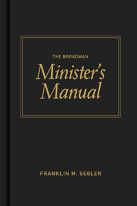 Broadman Minister's Manual
