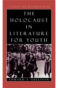 Holocaust in Literature for Youth