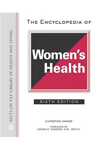 The Encyclopedia of Women's Health