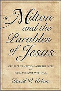 Milton and the Parables of Jesus
