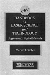 CRC Handbook of Laser Science and Technology Supplement 2