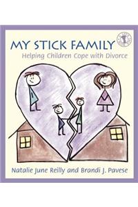 My Stick Family: Helping Children Cope with Divorce