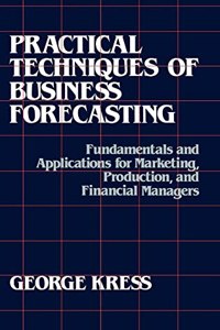 Practical Techniques of Business Forecasting