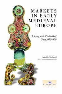 Markets in Early Medieval Europe