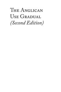 Anglican Use Gradual (Second Edition)
