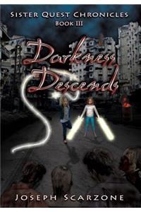 Darkness Descends