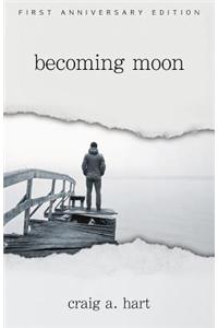 Becoming Moon