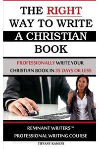 Right Way to Write a Christian Book