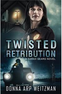 Twisted Retribution