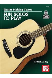 Guitar Picking Tunes-Fun Solos to Play