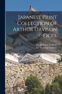 Japanese Print Collection of Arthur Davison Ficke