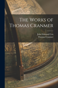 Works of Thomas Cranmer