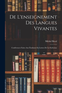 De L'enseignement Des Langues Vivantes