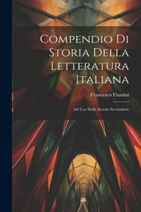 Compendio Di Storia Della Letteratura Italiana