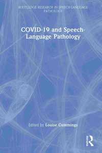Covid-19 and Speech-Language Pathology