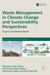 Waste Management in Climate Change and Sustainability Perspectives