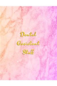 Dental Assistant Stuff