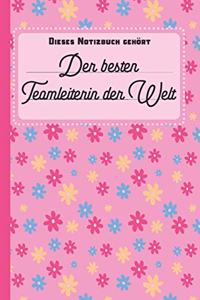 Dieses Notizbuch gehört der besten Teamleiterin der Welt