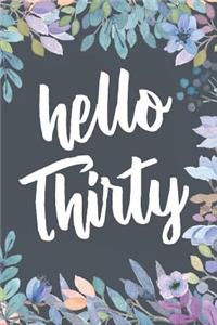 Hello Thirty