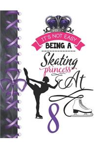 It's Not Easy Being A Skating Princess At 8