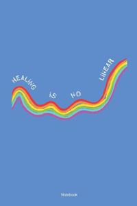 Healing Is No Linear Notebook