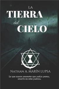 La Tierra del Cielo