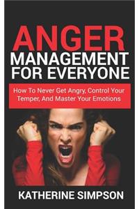 Anger Management For Everyone