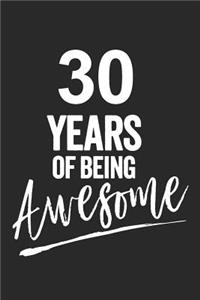 30 Years of Being Awesome