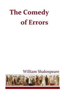 The Comedy of Errors