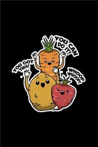 You Can Do It You Got This