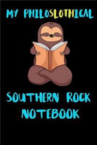 My Philoslothical Southern Rock Notebook