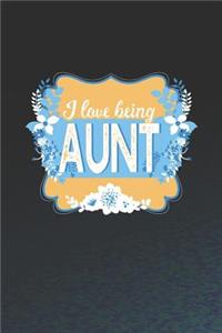 I Love Being Aunt