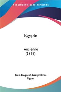 Egypte: Ancienne (1839)