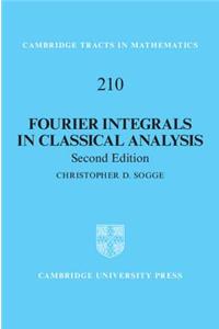 Fourier Integrals in Classical Analysis