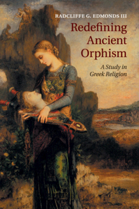 Redefining Ancient Orphism
