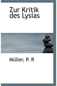 Zur Kritik Des Lysias