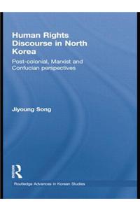 Human Rights Discourse in North Korea