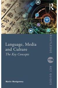 Language, Media and Culture