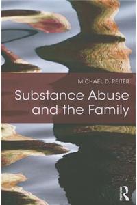 Substance Abuse and the Family