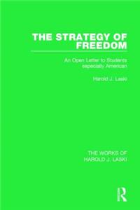 The Strategy of Freedom (Works of Harold J. Laski)