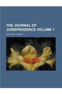 The Journal of Jurisprudence Volume 1