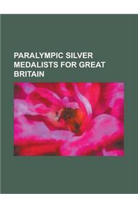 Paralympic Silver Medalists for Australia