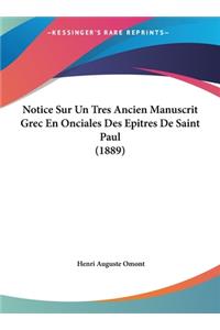 Notice Sur Un Tres Ancien Manuscrit Grec En Onciales Des Epitres de Saint Paul (1889)